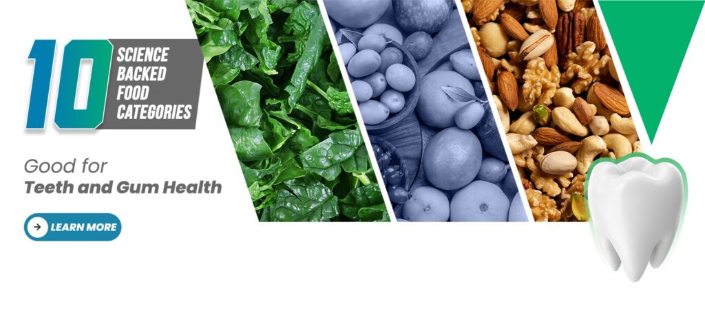 10 Science-Backed Food Categories Good for Teeth and Gum Health