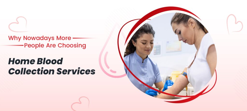 Home Blood Collection Services