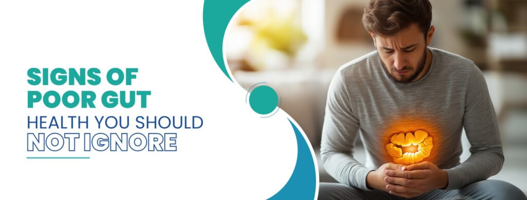 Poor Gut Health Symptoms