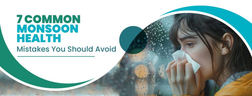 Monsoon Health Mistakes